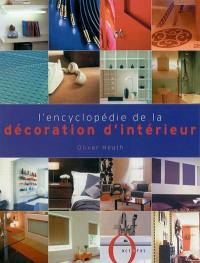 L'encyclopédie de la décoration intérieure