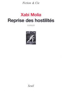 Reprise des hostilités