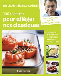 100 recettes pour alléger nos classiques