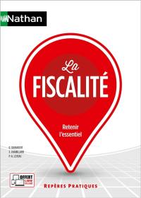 La fiscalité : retenir l'essentiel