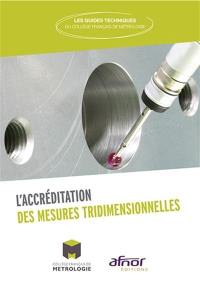 L'accréditation des mesures tridimensionnelles