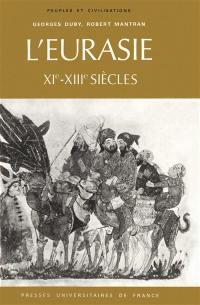 L'Eurasie, 11e-13e siècles