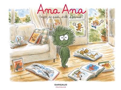 Ana Ana. Vol. 19. Touffe de poils, drôle d'animal !