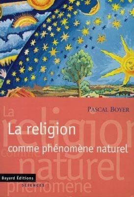 La religion comme phénomène naturel