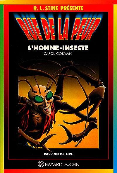 L'homme-insecte : R. L. Stine présente