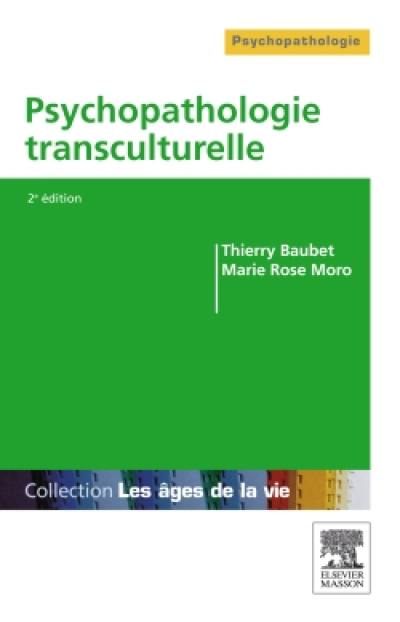 Psychopathologie transculturelle