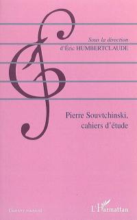 Pierre Souvtchinski, cahiers d'étude