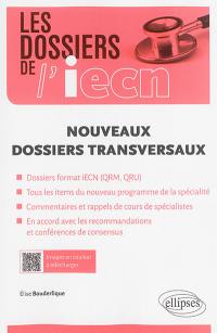 Nouveaux dossiers transversaux