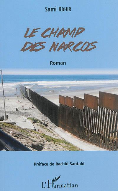 Le champ des narcos