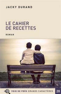 Le cahier de recettes