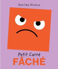 Petit carré Fâché