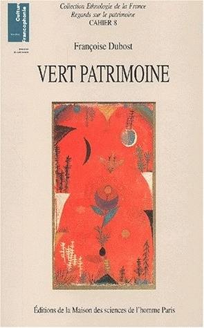 Vert patrimoine : la constitution d'un nouveau domaine patrimonial