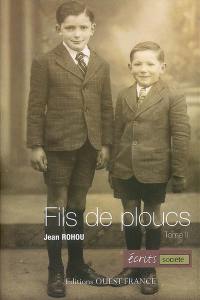 Fils de ploucs. Vol. 2. La langue, l'école. Ar yez, ar skol