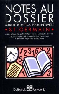 Notes au dossier : guide de rédaction pour l'infirmière