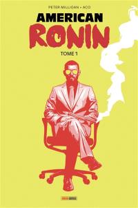 American ronin. Vol. 1