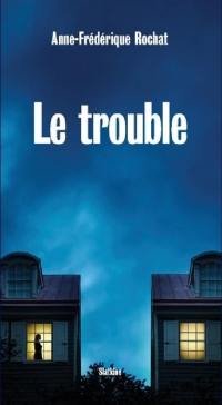 Le trouble