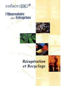 Récupération et recyclage