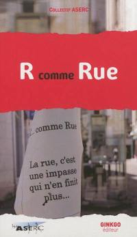 R... comme rue