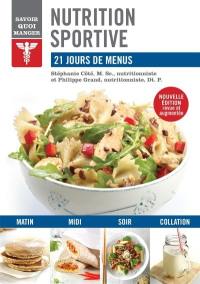 Nutrition sportive : 21 jours de menus