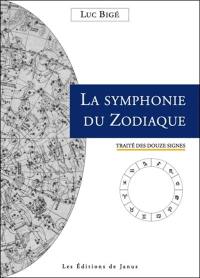 La symphonie du zodiaque