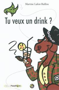 Tu veux un drink ?