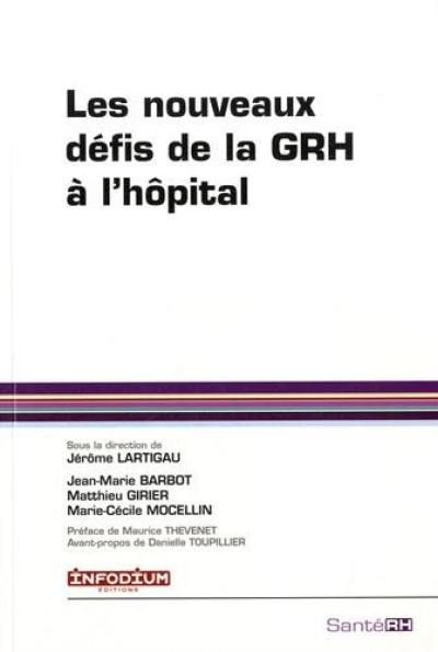 Les nouveaux défis de la GRH à l'hôpital