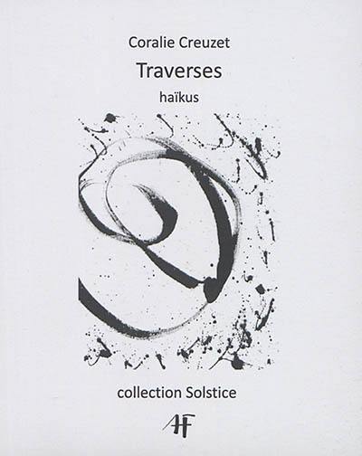 Traverses : haïkus