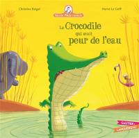 Mamie Poule raconte. Vol. 8. Le crocodile qui avait peur de l'eau