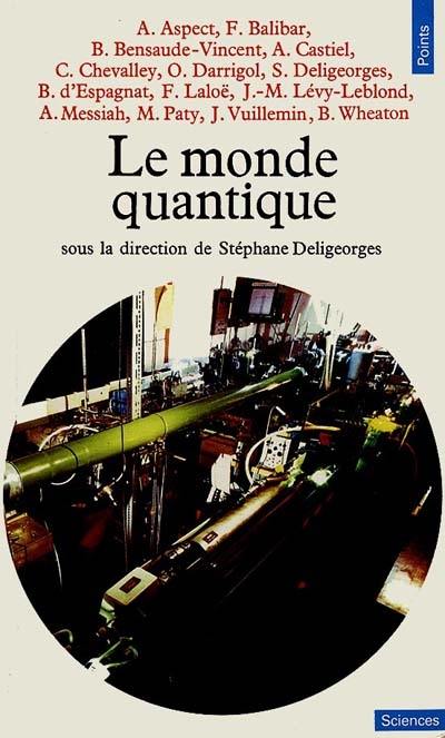 Le Monde quantique