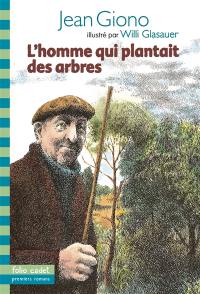 L'homme qui plantait des arbres