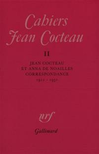 Cahiers Jean Cocteau, n° 11. Jean Cocteau et Anna de Noailles : correspondance : 1911-1931