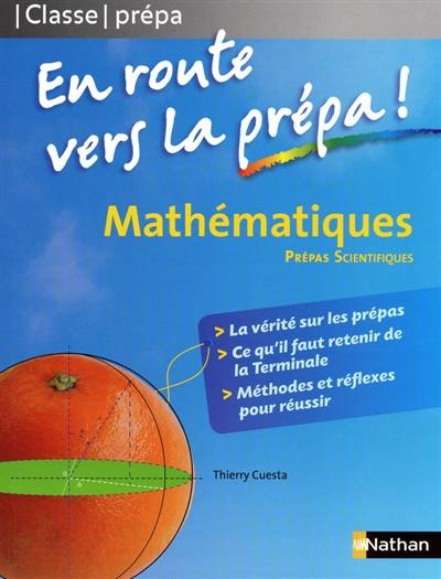 Mathématiques, prépas scientifiques : en route vers la prépa !