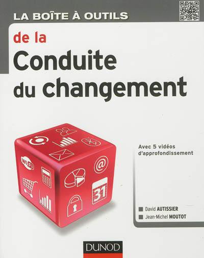 La boîte à outils de la conduite du changement