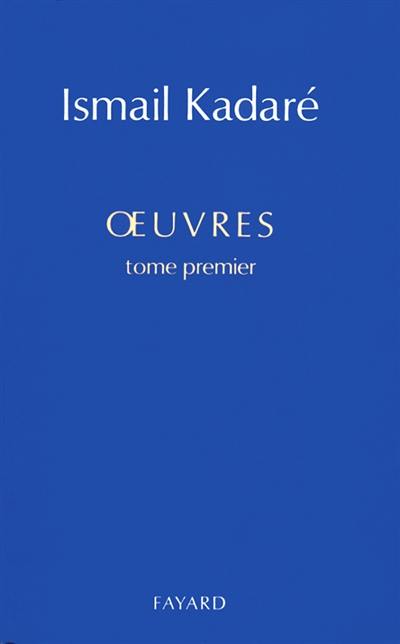 Oeuvres. Vol. 1