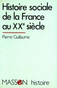 Histoire sociale de la France au XXe siècle