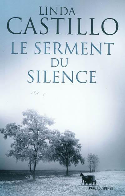 Le serment du silence