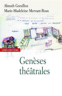 Genèses théâtrales