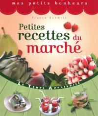 Petites recettes du marché