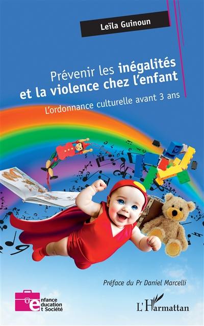 Prévenir les inégalités et la violence chez l'enfant : l'ordonnance culturelle avant 3 ans