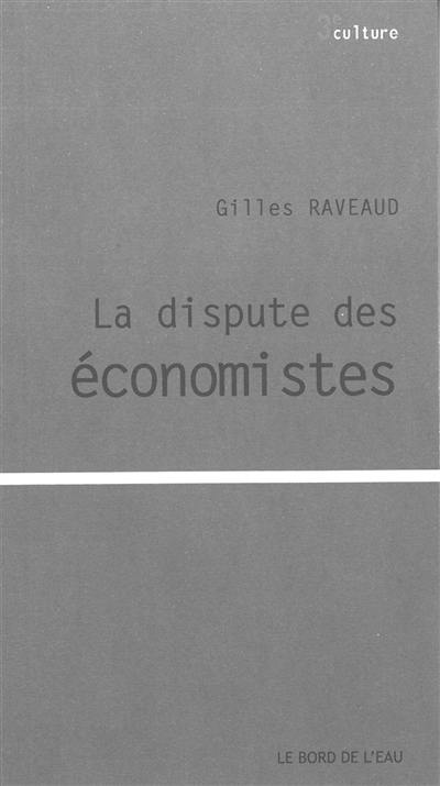 La dispute des économistes