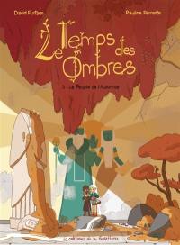 Le temps des ombres. Vol. 3. Le peuple de l'automne