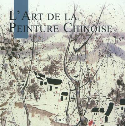 L'art de la peinture chinoise