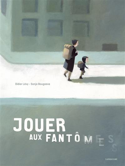 Jouer aux fantômes