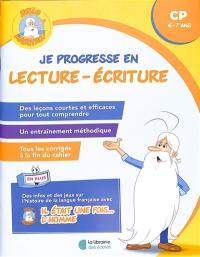 Je progresse en lecture-écriture, CP, 6-7 ans