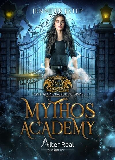 Mythos academy. Vol. 3. La noirceur du givre