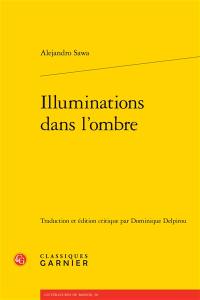 Illuminations dans l'ombre