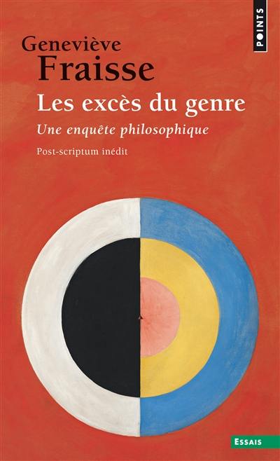 Les excès du genre : une enquête philosophique