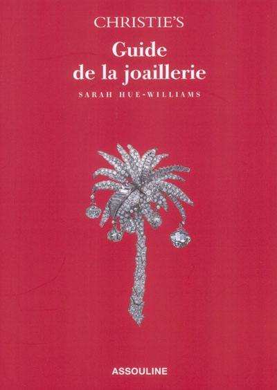 Guide Christie's : le guide de la joaillerie