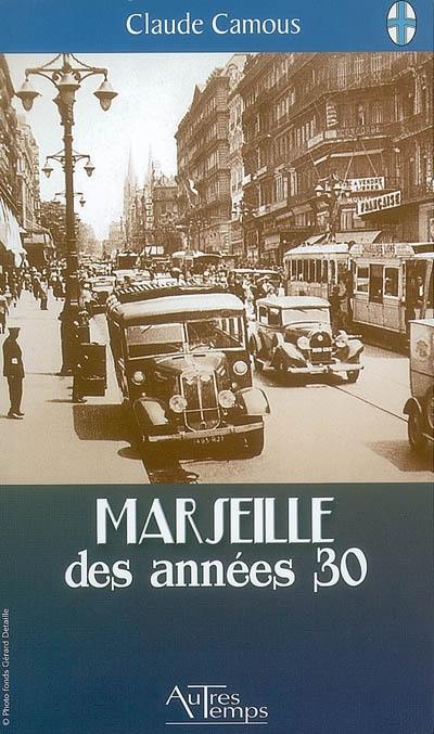 Marseille des années 30