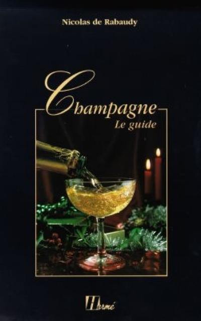 Champagne : le guide